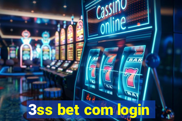 3ss bet com login